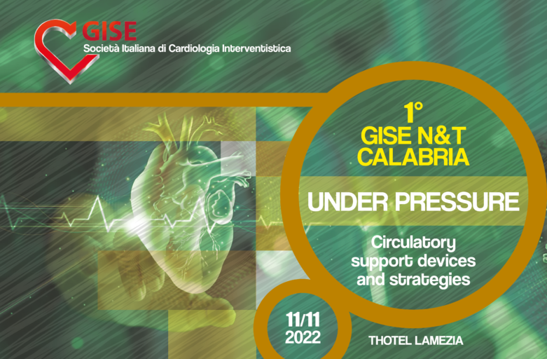1° GISE N&T CALABRIA  UNDER PRESSURE Circulatory support devices and strategies