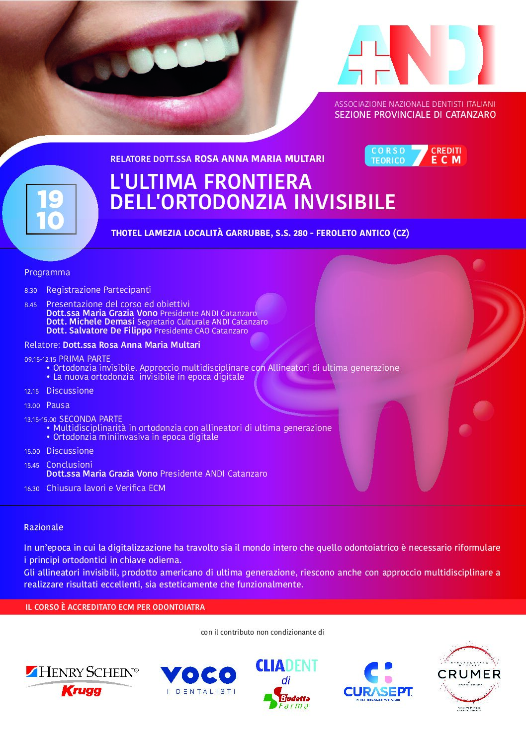 L’ULTIMA FRONTIERA DELL’ORTODONZIA INVISIBILE